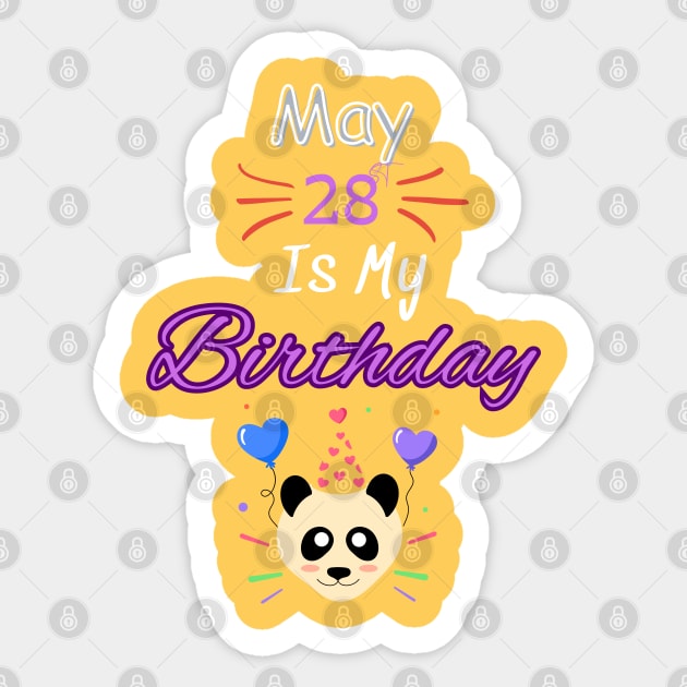 May 28 st is my birthday Sticker by Oasis Designs